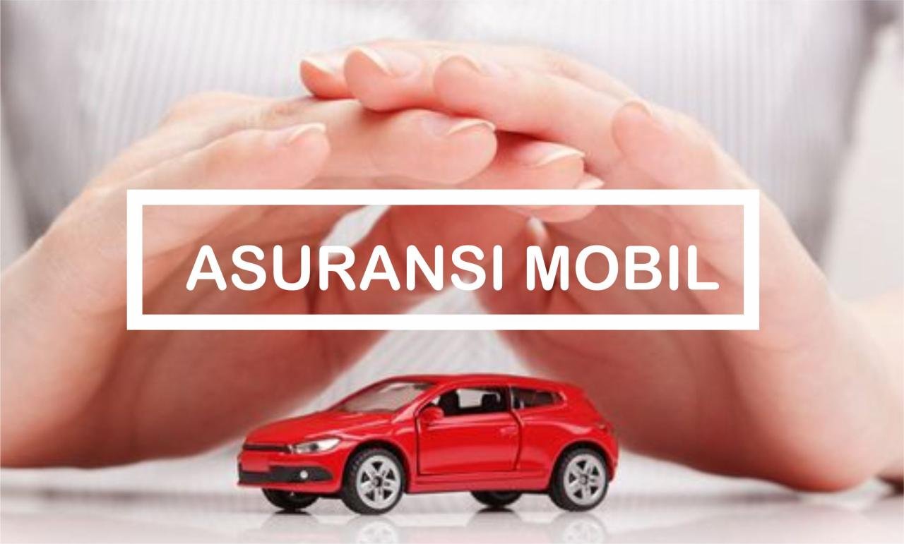 Cara Menggunakan Asuransi Mobil