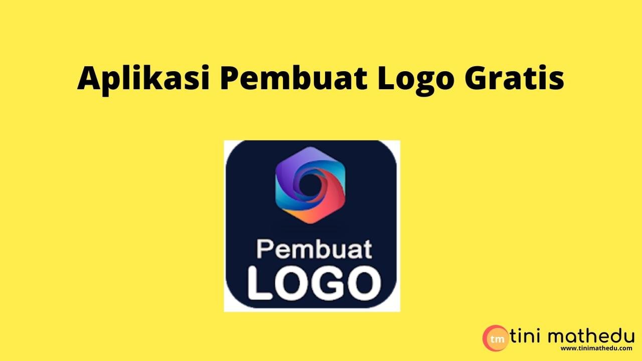 Review Aplikasi Pembuat Logo Gratis 2021 3D di HP – tini mathedu Review Aplikasi Pembuat Logo Gratis 2021 3D di HP – tini mathedu