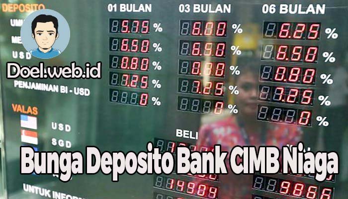Bunga Deposito Bank CIMB Niaga Terbaru
