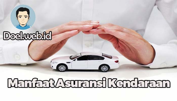 Fasilitas Sesuai Dengan Harga Asuransi Mobil Terbaik dan Terlengkap ...