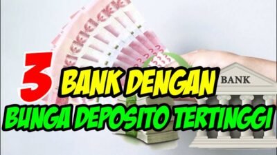 Bank Dengan Deposito Tertinggi Yang Menarik Perhatian