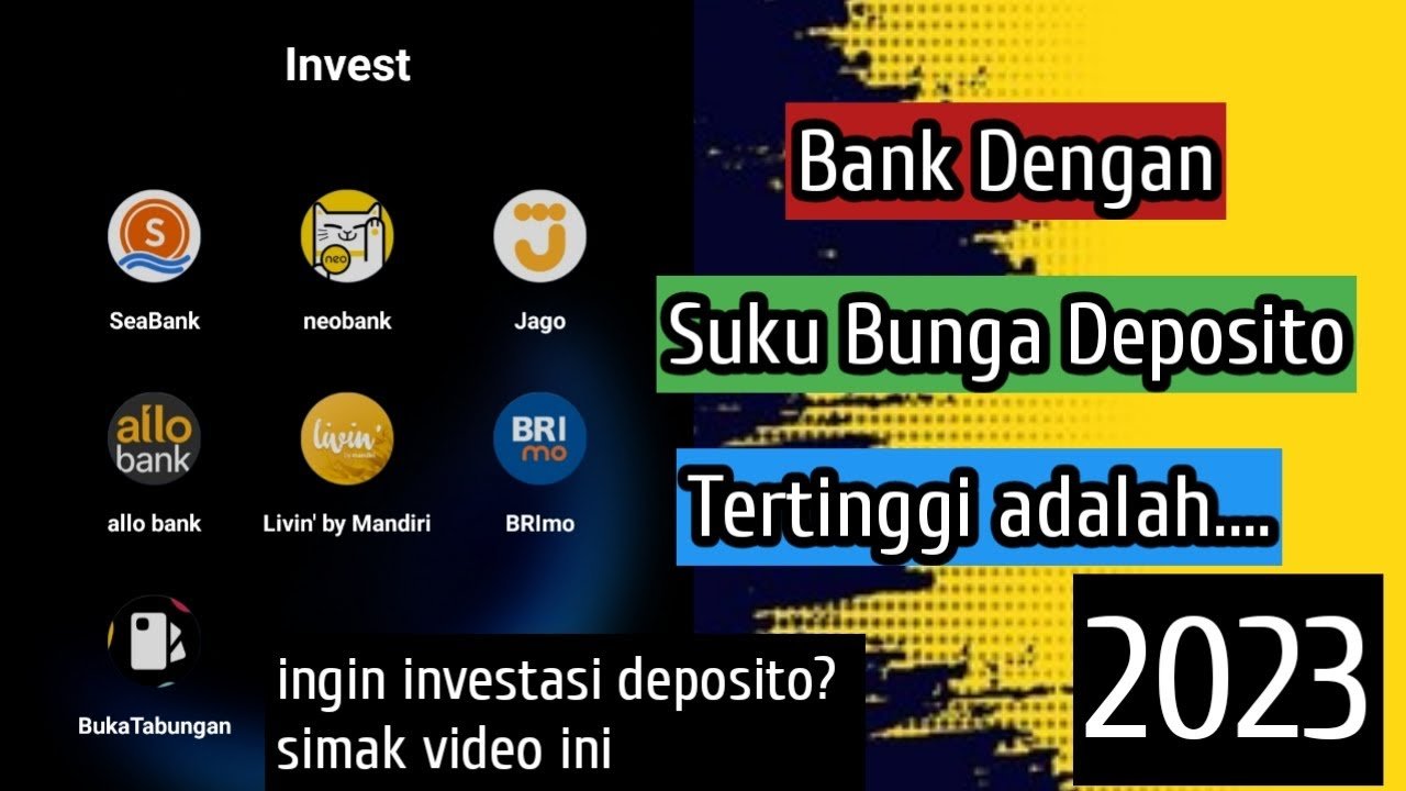 Bank Dengan Suku Bunga Deposito Tertinggi - YouTube