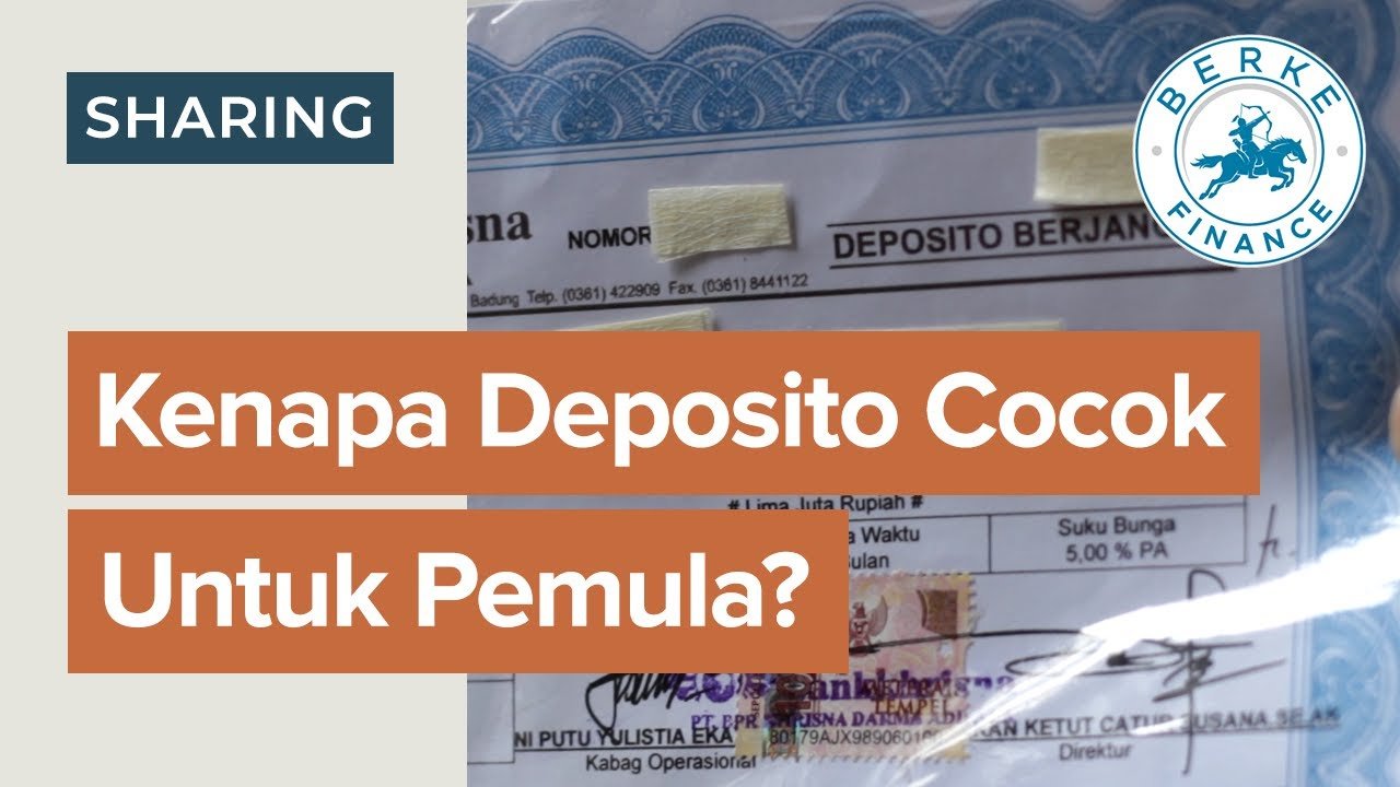 Kenapa Deposito Cocok Untuk Pemula? - YouTube