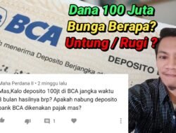 Bunga Deposito 300 Juta Dan Keuntungan Yang Menanti